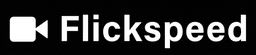 FlickSpeed